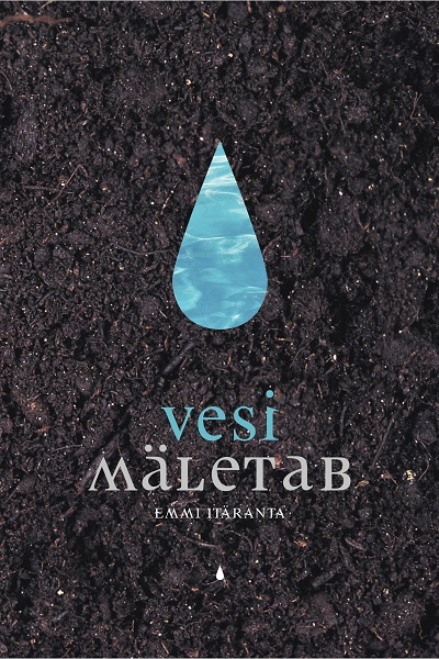 Book cover illustration for Memory of Water (Estonian)
